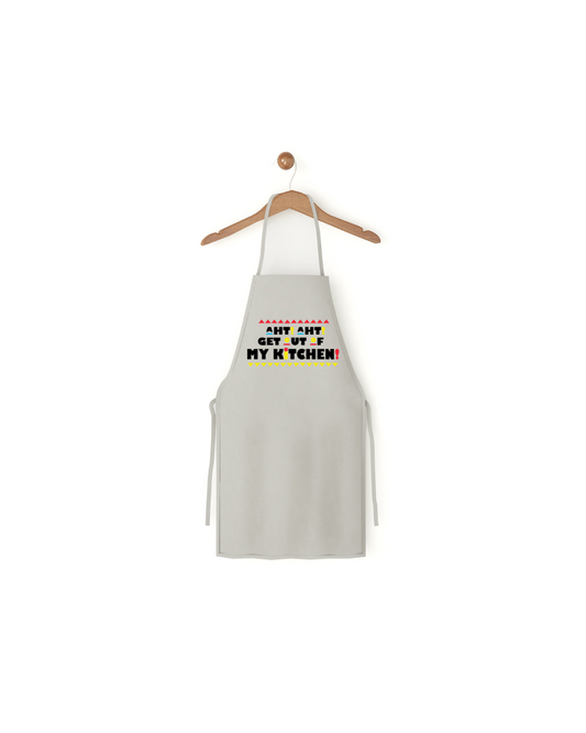 Get Out of My Kitchen Apron